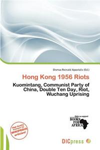 Hong Kong 1956 Riots