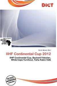 Iihf Continental Cup 2012