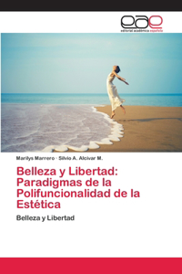Belleza y Libertad