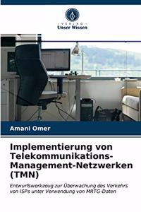 Implementierung von Telekommunikations-Management-Netzwerken (TMN)
