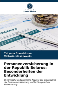 Personenversicherung in der Republik Belarus