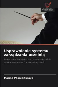 Usprawnienie systemu zarzadzania uczelnia