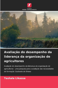 Avaliação do desempenho da liderança da organização de agricultores
