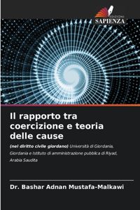 rapporto tra coercizione e teoria delle cause