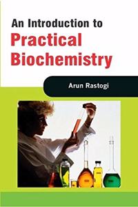 An Introduction To Practical Biochemistry