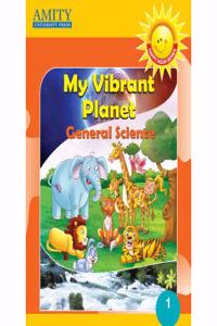 my vibrant planet general science class - 1