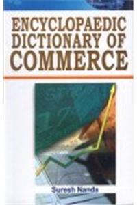 Encyclopaedic Dictionary of Commerce (Set of 5 Vols.)