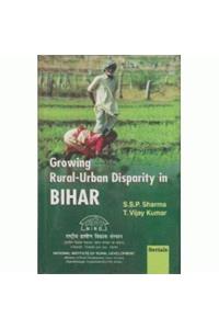 Growing Rural-Urban Disparity in Bihar