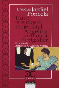 Usted tiene ojos de mujer fatal. Angelina o el honor de un brigadier