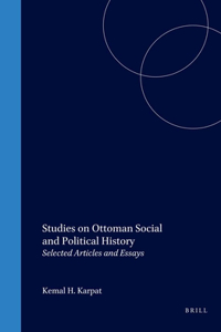 Studies on Ottoman Social and Political History