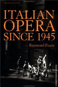 Italian Opera Since 1945