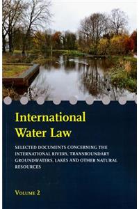 International Water Law - Volume II