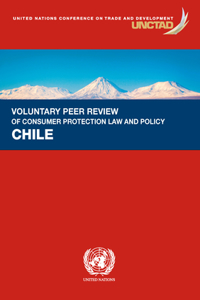 Voluntary Peer Review on Consumer Protection Law and Policy - Chile