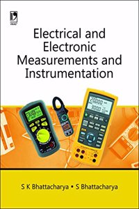 Electrical and Electronic Measurements and Instrumentation