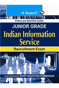 SSC: Junior Grade Information Service Recruitment Exam Guide