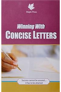 Winning With Concise Letters PB....Maple Press