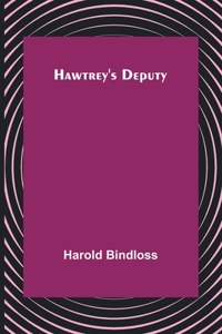 Hawtrey's Deputy