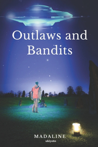 Outlaws and Bandits