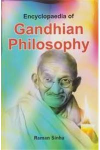 Encyclopaedia of Gandhian Philosophy in 10 Vols