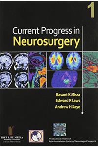 Current Progress in Neurosurgery, Vol 1