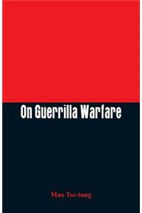 On Guerrilla Warfare