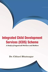 Integrated Child Development Services (ICDS) Scheme