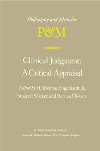 Clinical Judgment: A Critical Appraisal