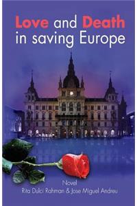 Love and Death in saving Europe