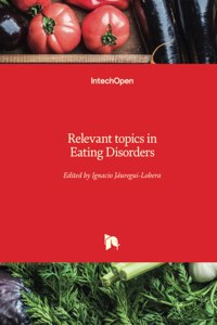 Relevant topics in Eating Disorders
