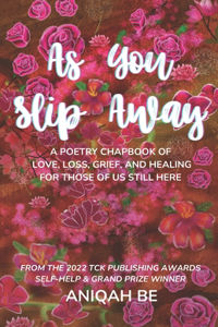 As You Slip Away