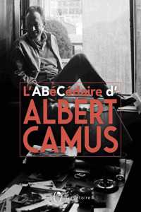 L'Abecedaire d'Albert Camus