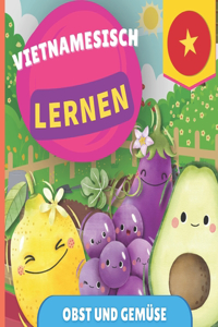 Vietnamesisch lernen - Obst und Gemüse