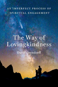 The Way of Lovingkindness