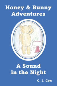 Honey & Bunny Adventures Book 1