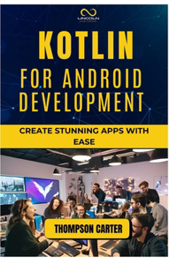 Kotlin for Android Development