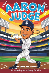 Aaron Judge Biography