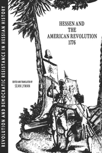 Hesse and the American Revolution 1776