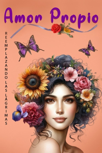 Amor Propio Reemplazando las Lágrimas