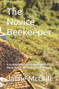 Novice Beekeeper