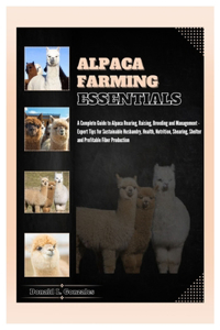 Alpaca Farming Essentials