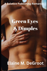 Green Eyes & Dimples