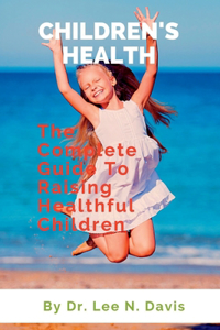 Children's Health Starter's Guide Book