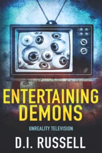 Entertaining Demons