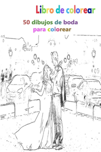 Libro de colorear 50 dibujos de boda para colorear