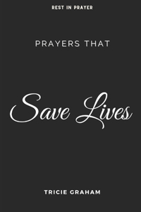 Prayers That Save Lives