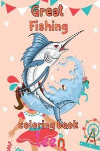 Great Fishing Coloring Book Teen