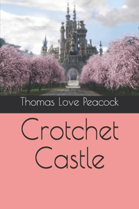 Crotchet Castle