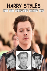 HARRY STYLES Dots Lines Spiroglyphic Coloring Book
