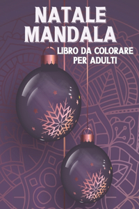 Natale Mandala Libro Da Colorare Per Adulti