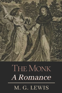 The Monk A Romance